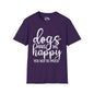 Dogs Make Me Happy You Not So Much Adult T-shirt