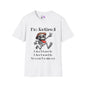 I'm Retired I Don't Have To I Don't Want To You Can't Make Me Adult T-shirt