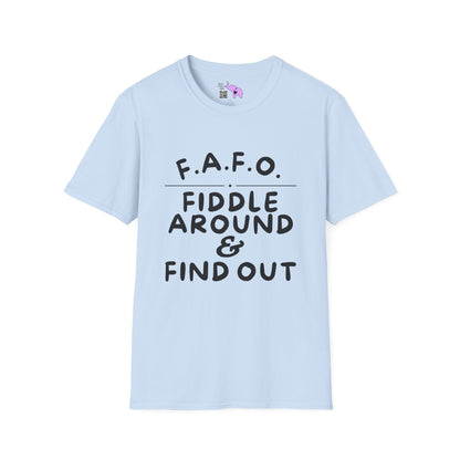 Fiddle Around & Find Out Adult T-shirt