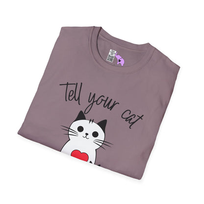 Tell Your Cat I Said Psp Psp Psp Adult T-shirt