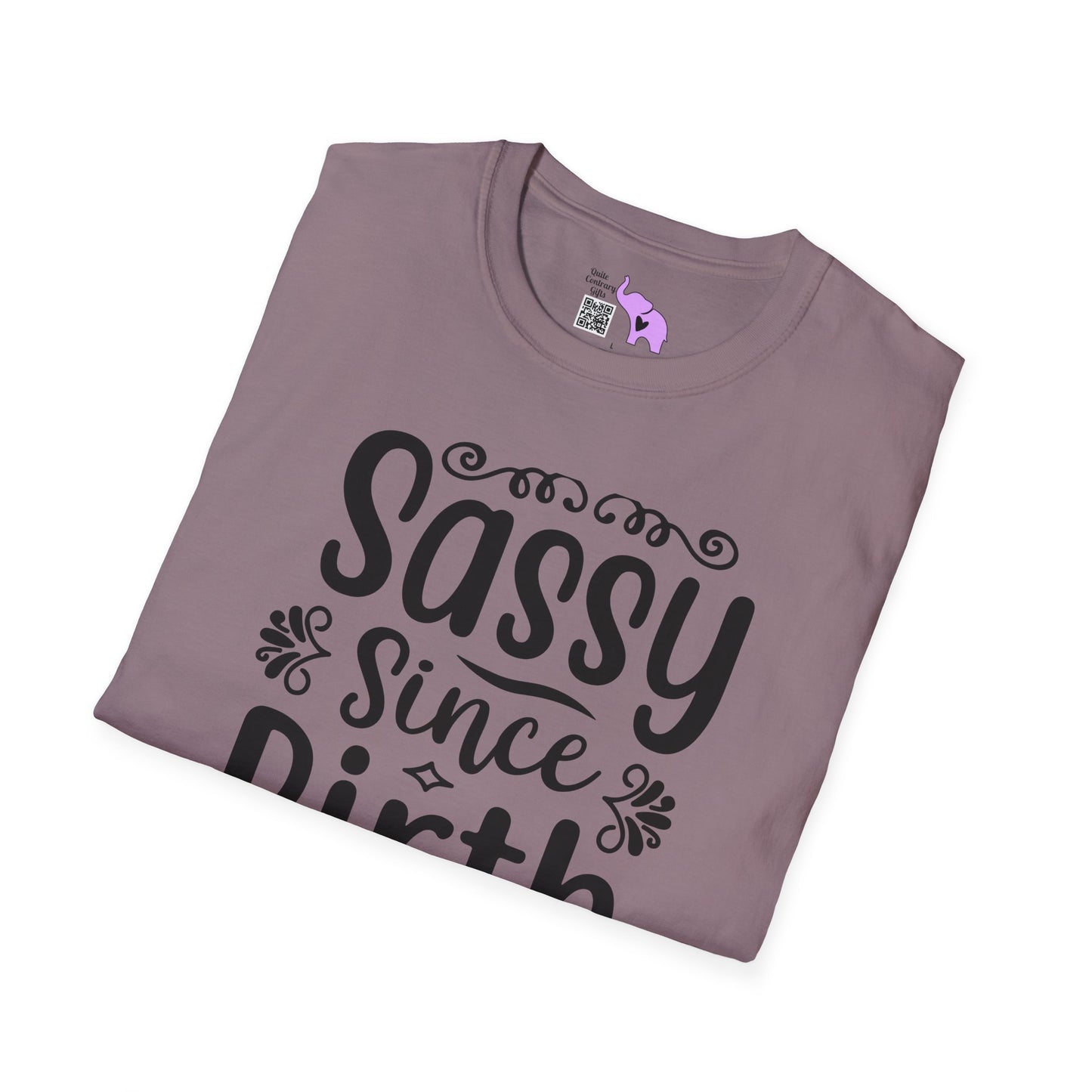 Sassy Since Birth Adult T-shirt