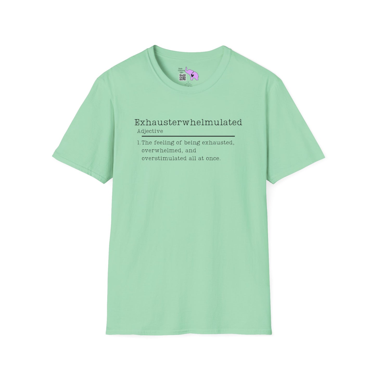 Exhausterwhelmulated Definition Adult T-shirt