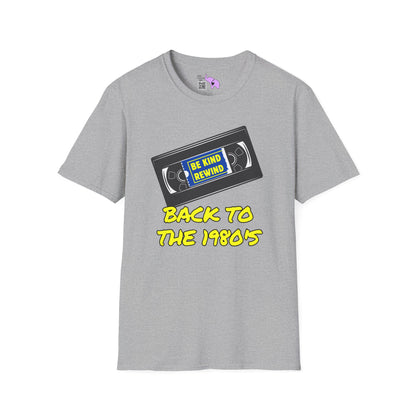 Be Kind Rewind Back to the 1980's Adult T-shirt