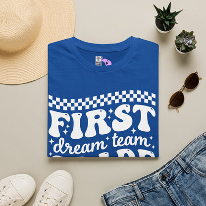 First Grade Dream Team Adult T-shirt