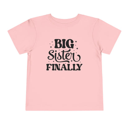 Big Sister Finally (Stars) Toddler Tee
