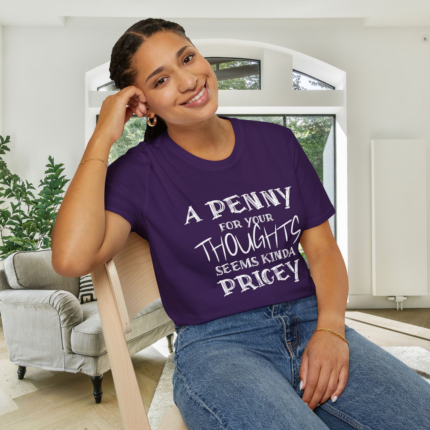 A Penny For Your Thoughts Seems Kinda Pricey Adult T-shirt