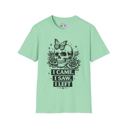 I Came, I Saw, I Left Adult T-shirt