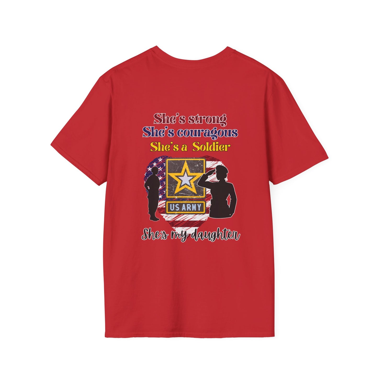 Proud Dad of US Soldier Army Daughter  T-shirt