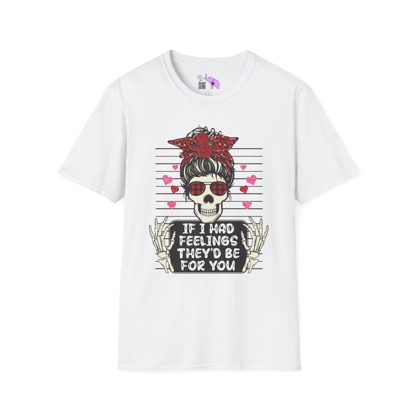 If I Had Feelings They'd Be For You Mugshot Adult T-shirt