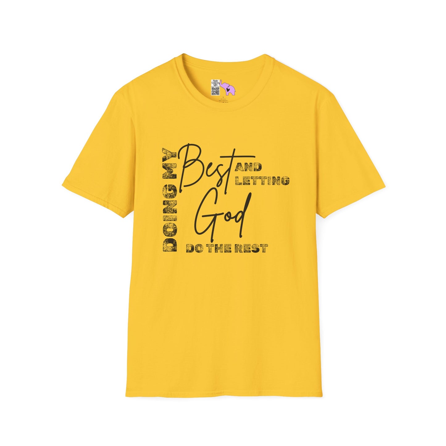 Doing My Best and Letting God Do The Rest Adult T-shirt
