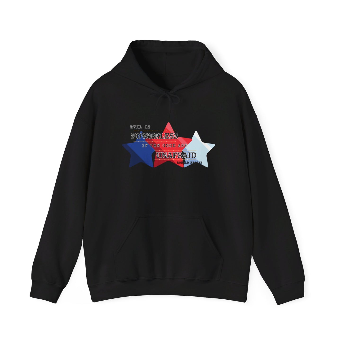 Evil is Powerless If The Good Are Unafraid Heavy Blend™ Hooded Sweatshirt