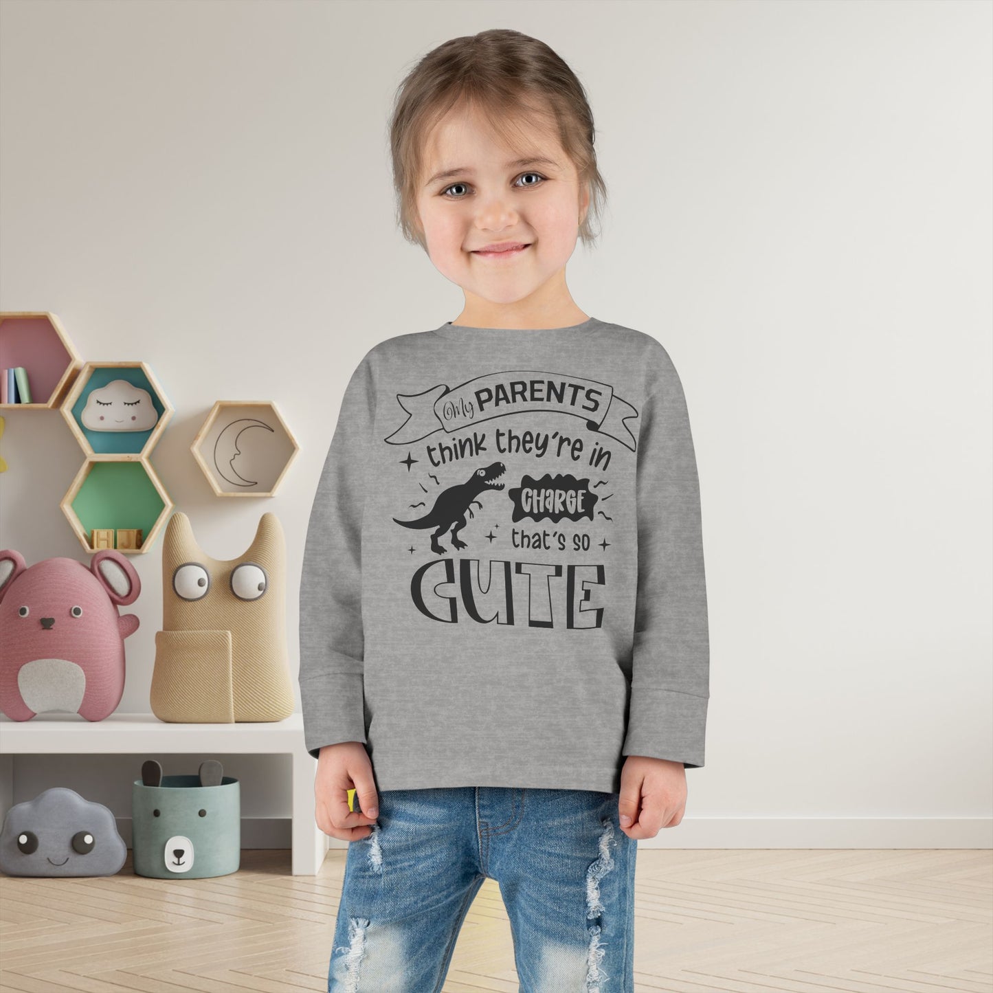 My Parents Think They're In Charge That's So Cute Toddler Long Sleeve Tee