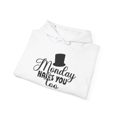 Monday Hates You Too Heavy Blend™ Hooded Sweatshirt