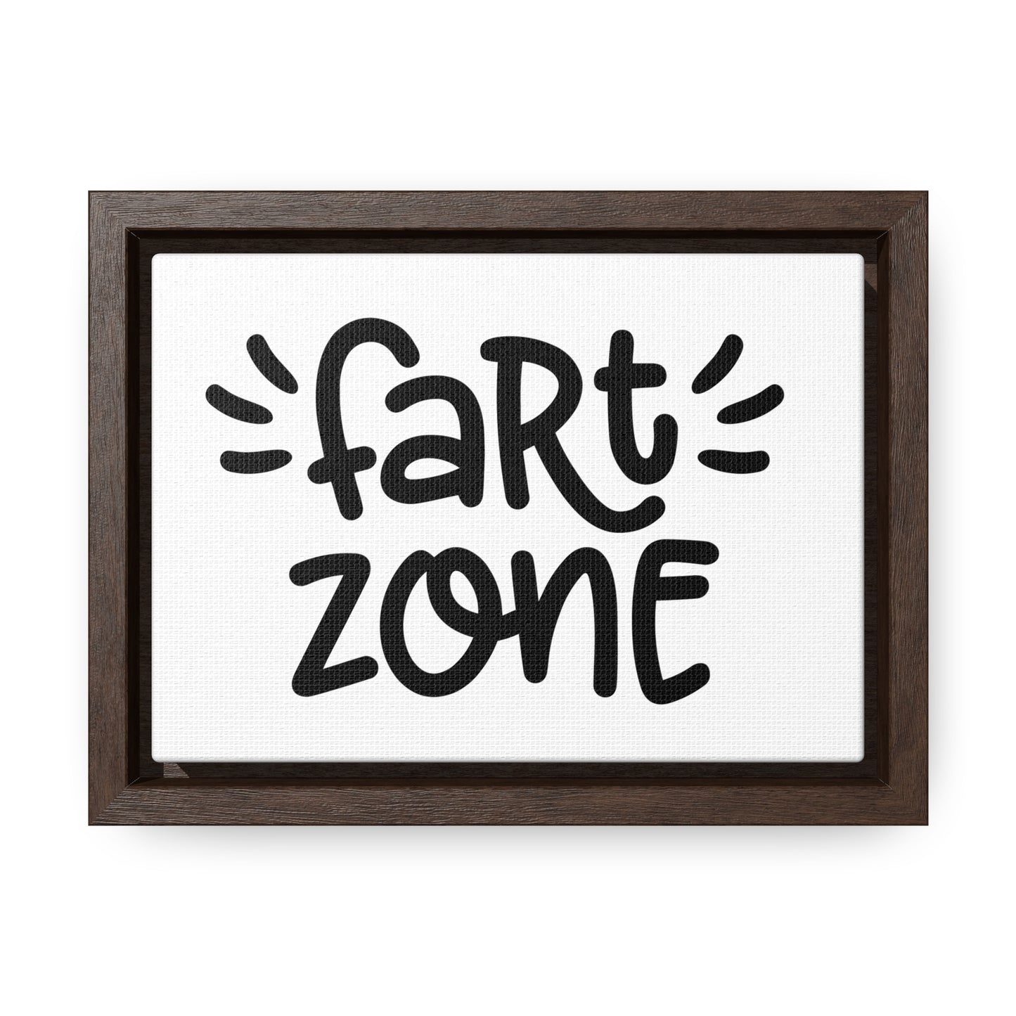 Fart Zone Canvas Wraps, Horizontal Frame