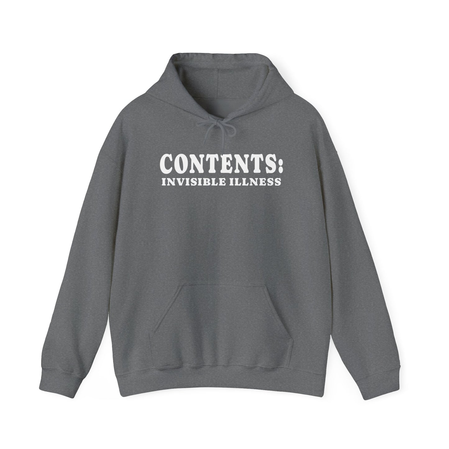 Contents: Invisible Illness Heavy Blend™ Hooded Sweatshirt