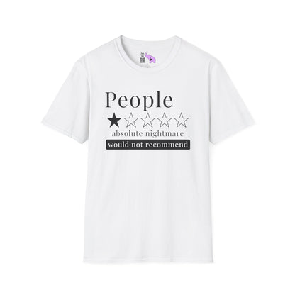 People 1 Star Absolute Nightmare Would Not Recommend Adult T-shirt