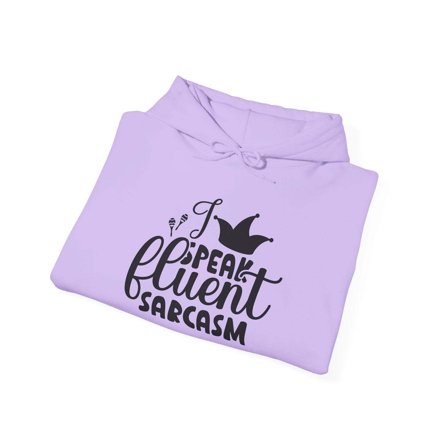 I Speak Fluent Sarcasm Heavy Blend™ Hooded Sweatshirt