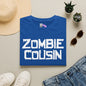 ""Zombie Cousin Adult T-shirt