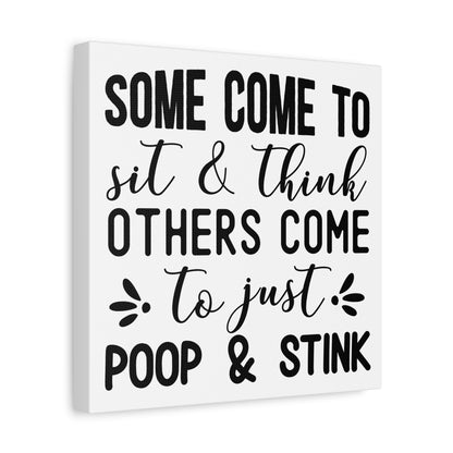 Some Come To Sit & Think... Canvas Art