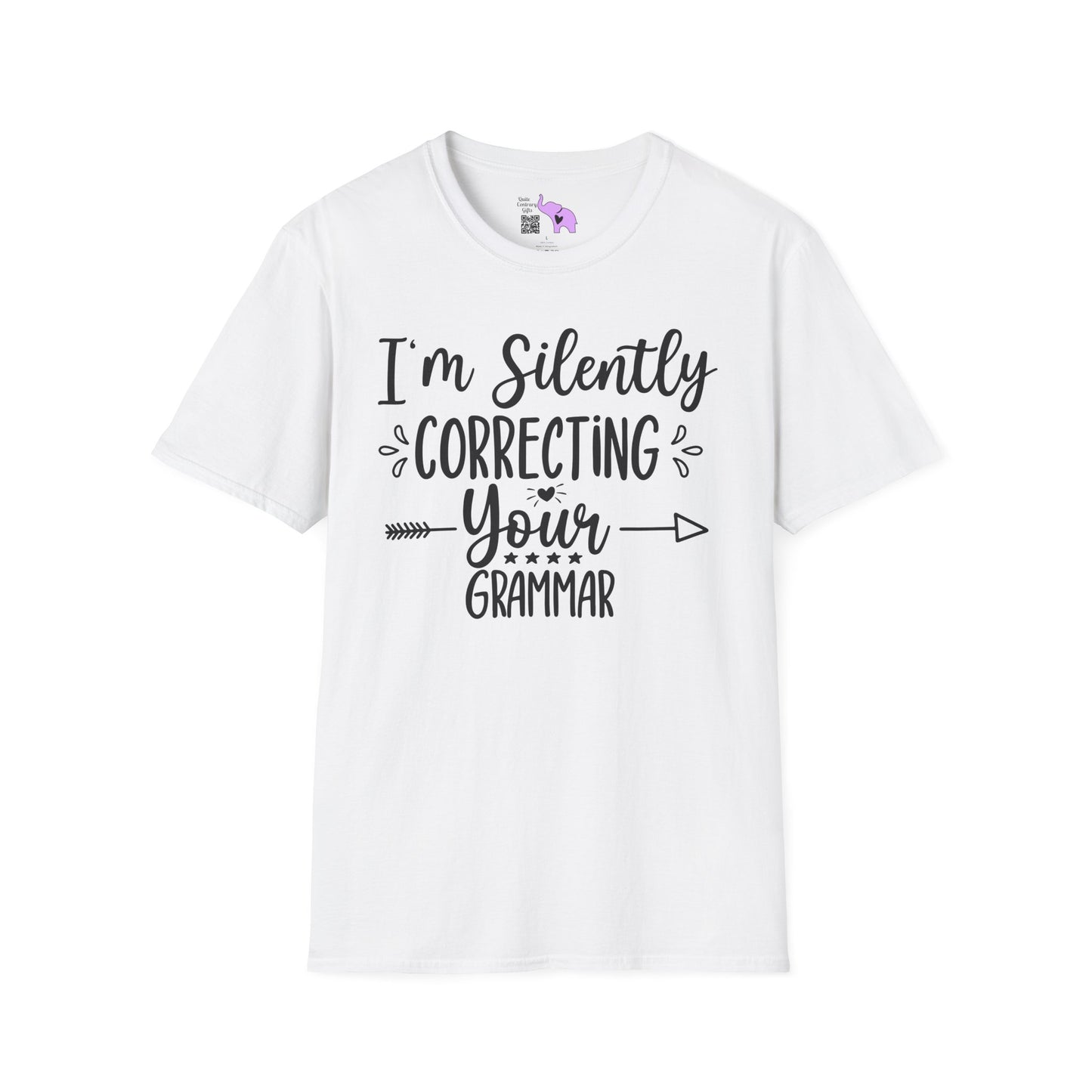 I'm Silently Correcting Your Grammar Adult T-shirt