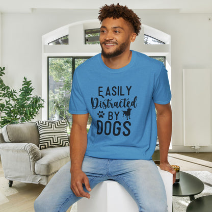 Easily Distracted By Dogs Adult T-shirt