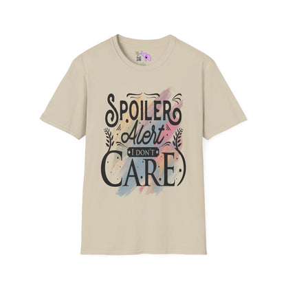 Spoiler Alert I Don't Care Adult T-shirt