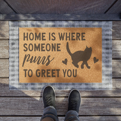 Home Is Where Someone Purrs To Greet You Coconut Fiber Doormat