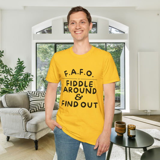 Fiddle Around & Find Out Adult T-shirt
