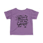 Will Trade My Parents for Candy Infant Soft T-Shirt