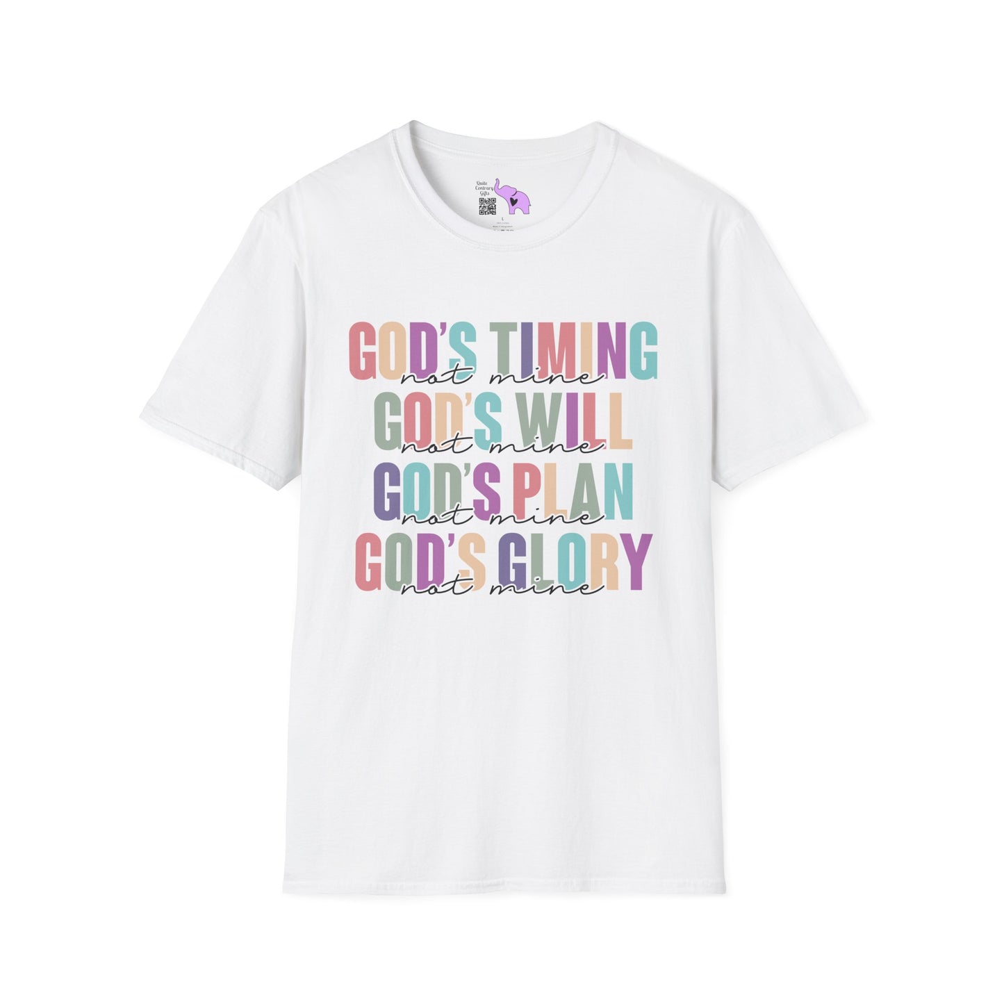 God's Timing/Will/Plan/Glory Not Mine Adult T-shirt