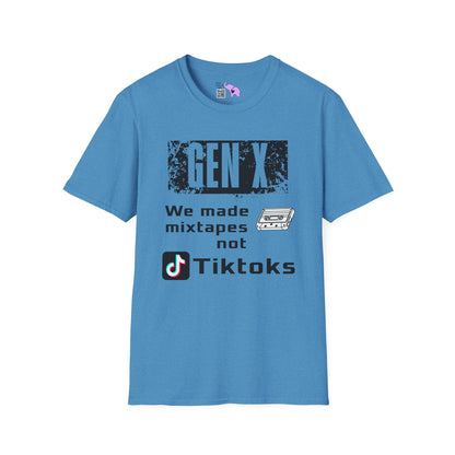 Gen X We Made Mixtapes Not Tiktoks Adult T-shirt