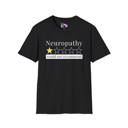 Neuropathy 1 Star Would Not Recommend Adult T-shirt