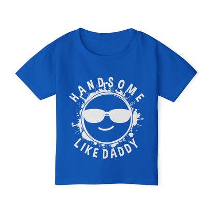 Handsome Like Daddy (Smiley Face) Heavy Cotton™ Toddler T-shirt