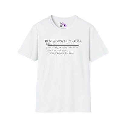 Exhausterwhelmulated Definition Adult T-shirt