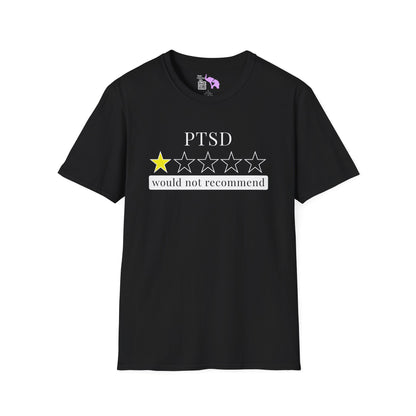 PTSD 1 Star Would Not Recommend Adult T-shirt