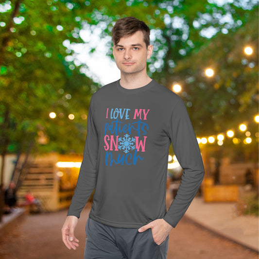 I Love My Patients Snow Much Adult Long Sleeve Tee