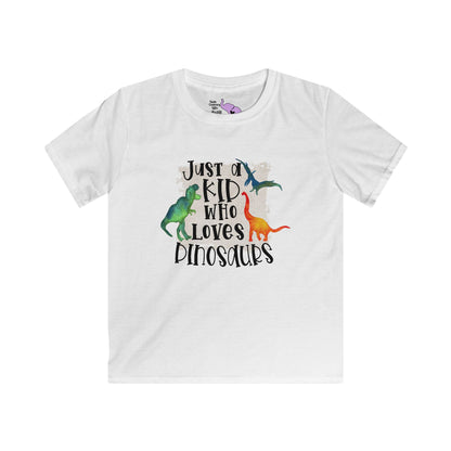 Just A Kid Who Loves Dinosaurs Kids Softstyle Tee