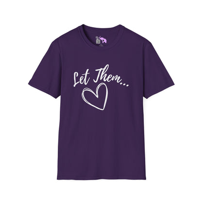 Let Them... Adult T-shirt