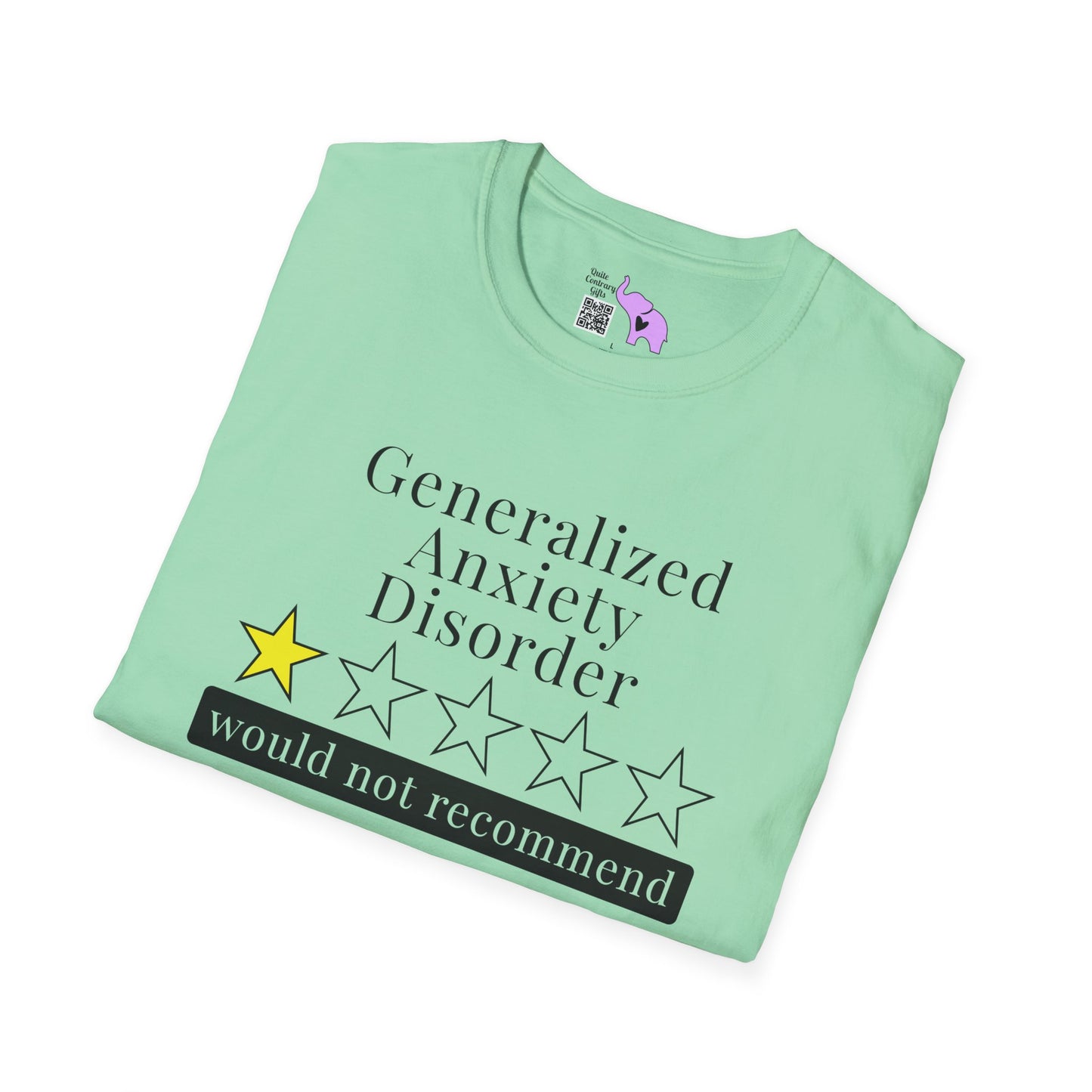 Geralized Anxiety Disorder 1 Star Would Not Recommend Adult T-shirt