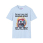One Day I Will Start Behaving Myself... Adult T-shirt
