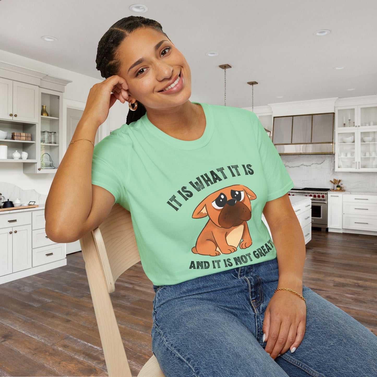 It Is What It Is And It's Not Great (Dog) Adult T-shirt