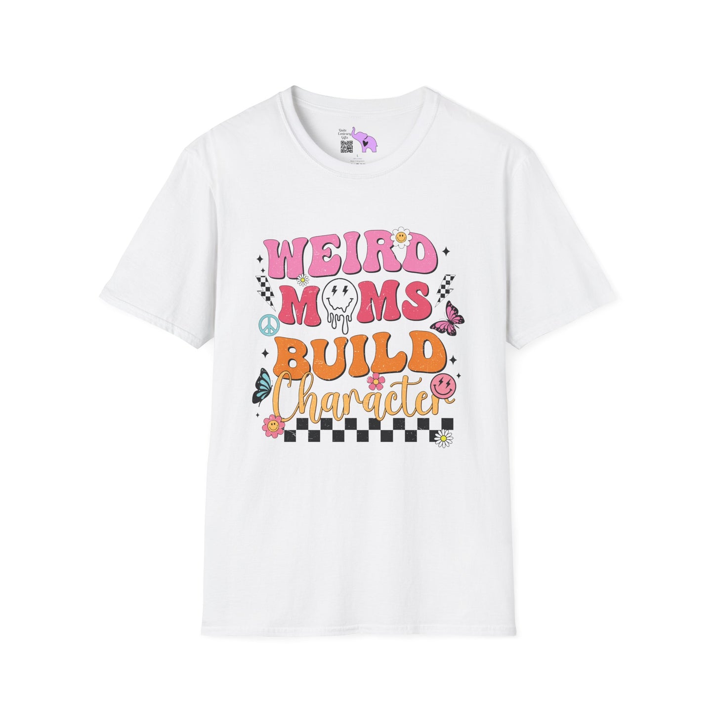 Weird Moms Build Character Adult T-shirt