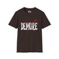 I Am Not Demure Adult T-shirt