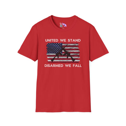 United We Stand Disarmed We Fall Adult T-shirt