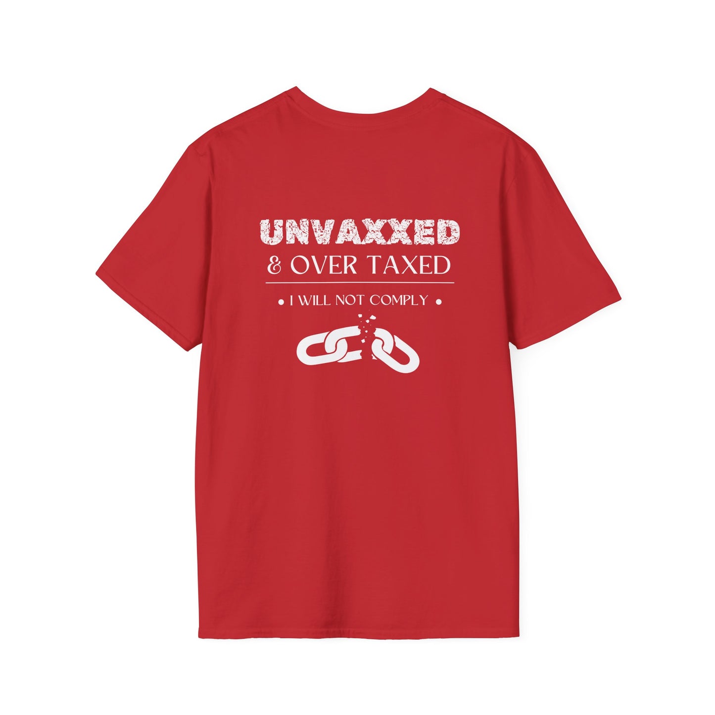 Unvaxxed & Over Taxed Adult T-shirt