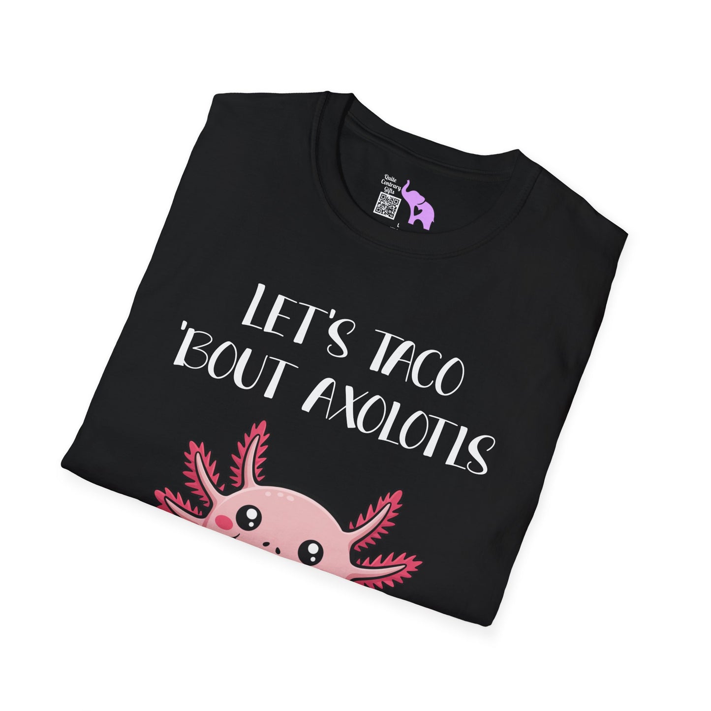 Let's Taco 'Bout Axolotls Adult T-shirt