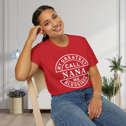 My Greatest Blessings Call Me Nana Adult T-shirt