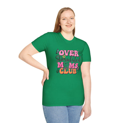 Overstimulated Mom's Club T-shirt