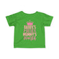 Daddy's Girl Mommy's World Infant Soft T-Shirt