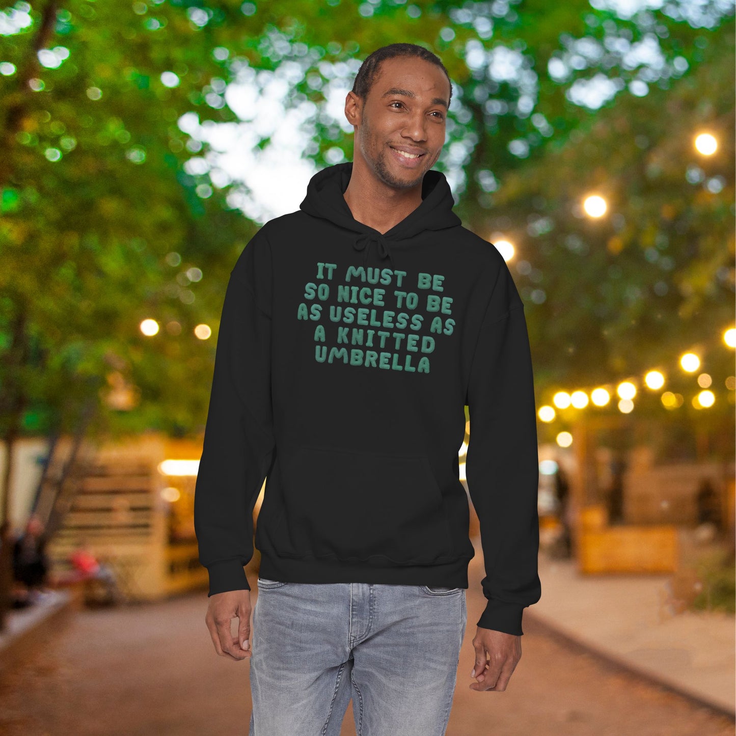 It Must Be Nice To Be As Useless As a Knitted Umbrella Adult Heavy Blend™ Hoodie
